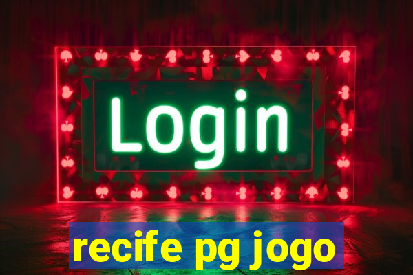 recife pg jogo